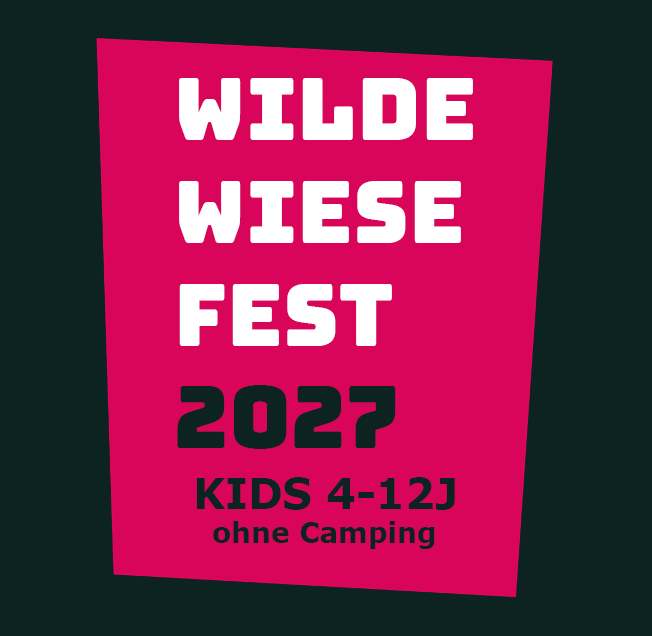 007 Kids 4-12J Wochenendticket (kein Camping) WWF#27