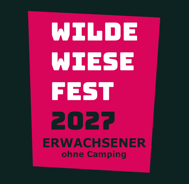007 Erwachsenen Wochenendticket (kein Camping) WWF#27
