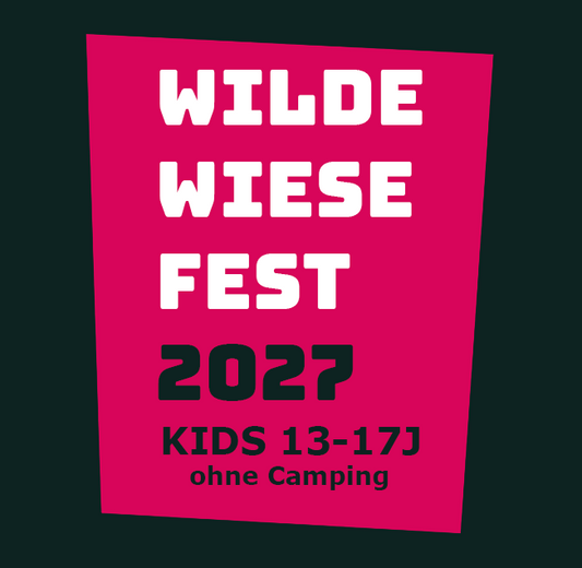 007 Kids 13-17J Wochenendticket (kein Camping) WWF#27